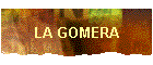 LA GOMERA